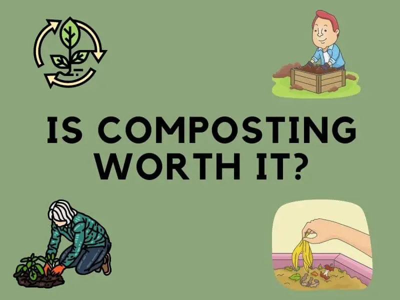 is composting worth it?